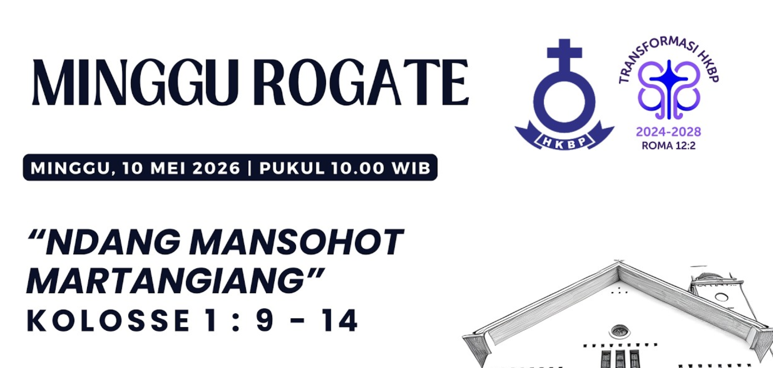  Parmingguon Minggu Rogate HKBP Medan Sudirman | Minggu, 10 Mei 2026 Pukul 10.00 WIB