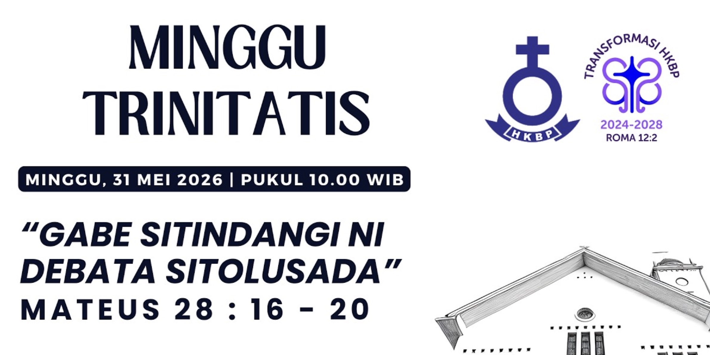 Parmingguon Minggu Trinitatis HKBP Medan Sudirman | Minggu, 31 Mei 2026 Pukul 10.00 WIB