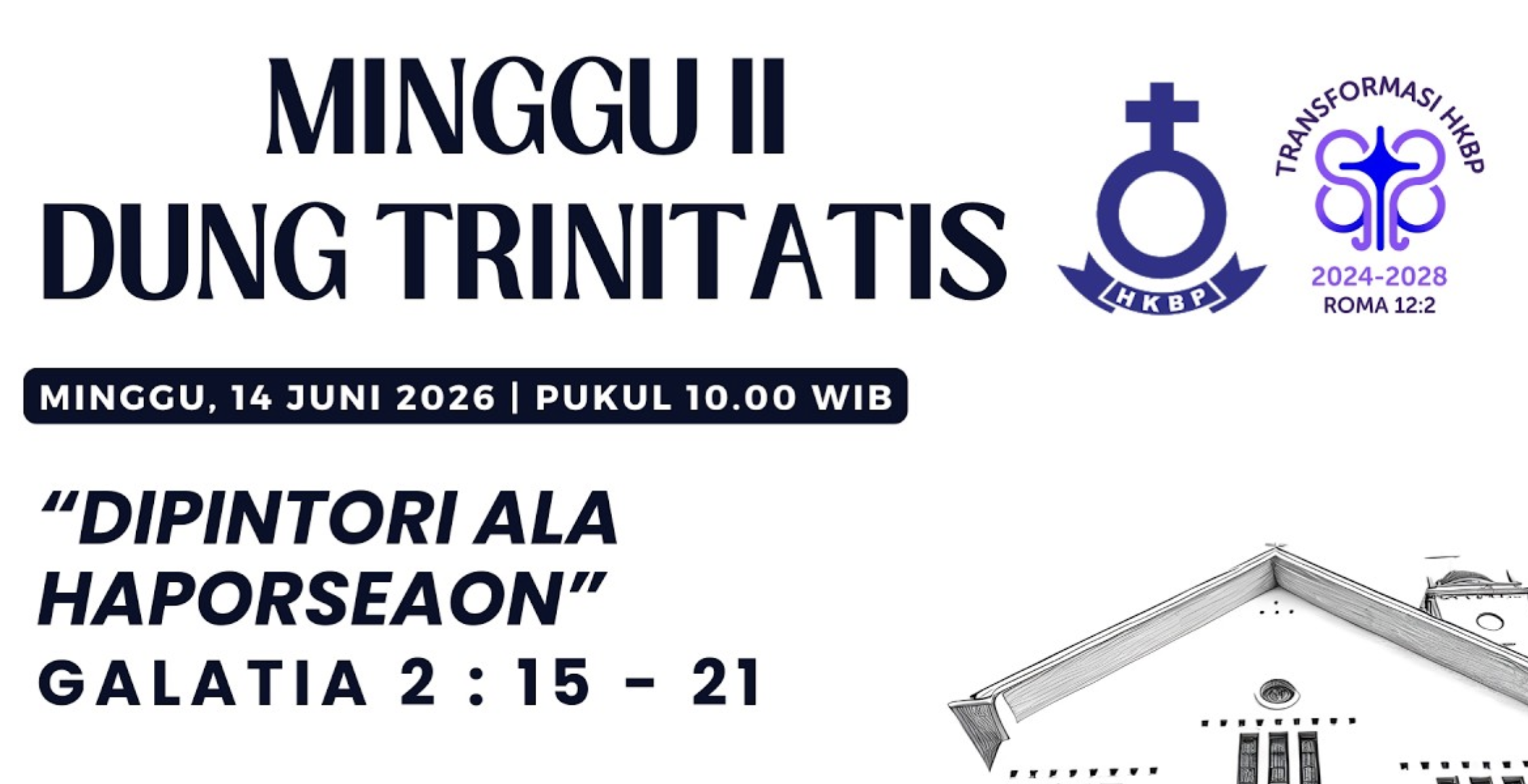  Parmingguon Minggu II Dung Trinitatis HKBP Medan Sudirman | Minggu, 14 Juni 2026 Pukul 10.00 WIB