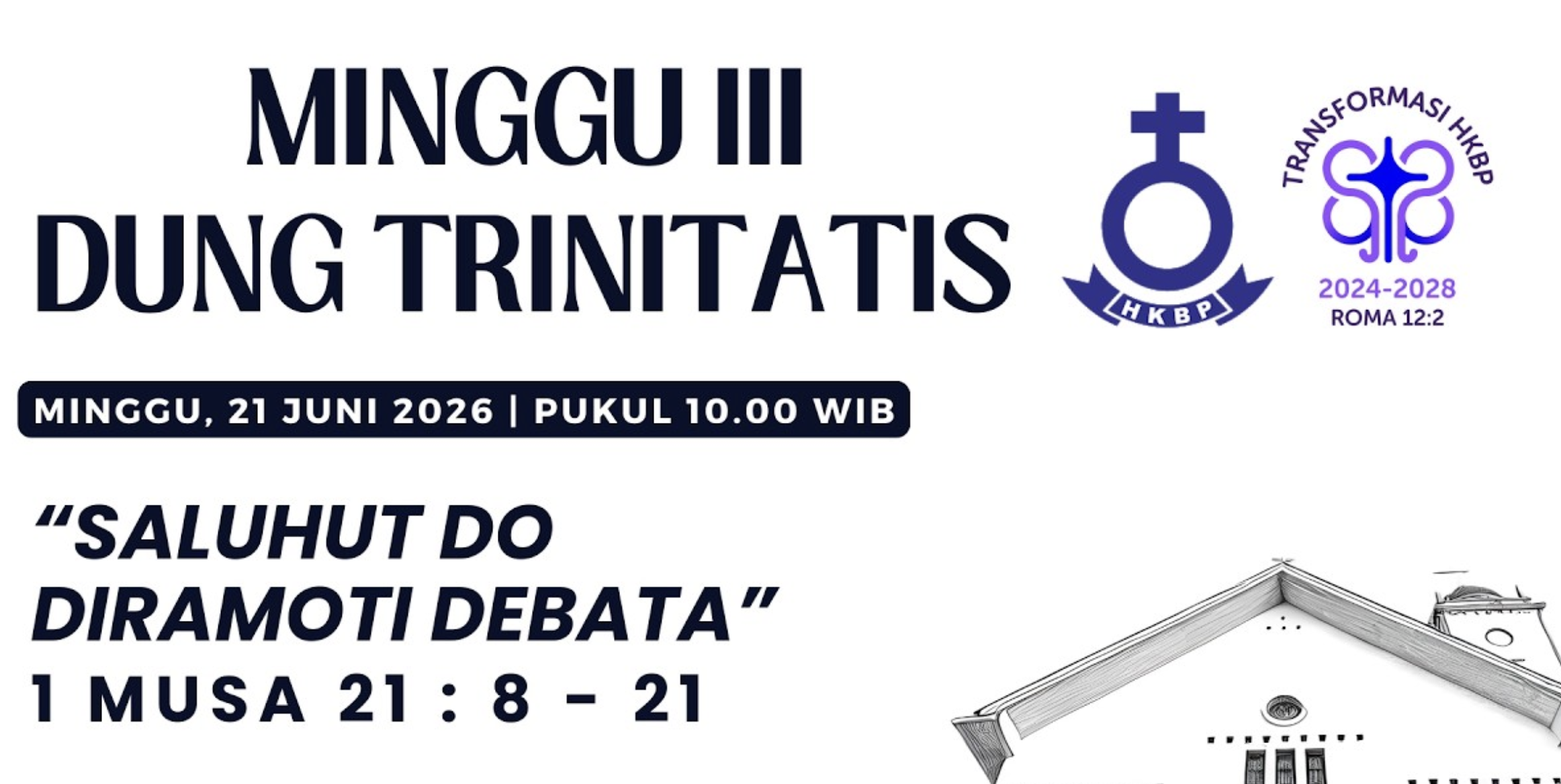 Parmingguon Minggu III Dung Trinitatis HKBP Medan Sudirman | Minggu, 21 Juni 2026 Pukul 10.00 WIB