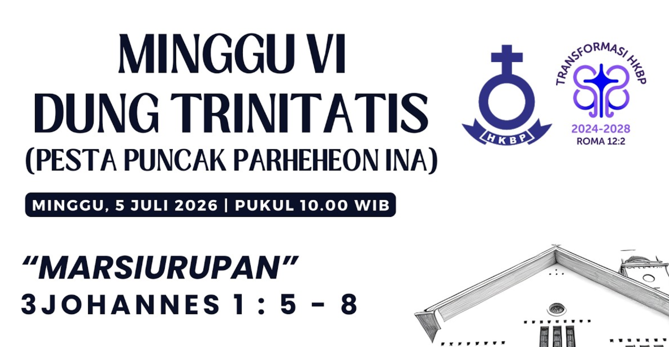 Parmingguon Minggu VI Dung Trinitatis HKBP Medan Sudirman | Minggu, 5 Juli 2026 Pukul 10.00 WIB