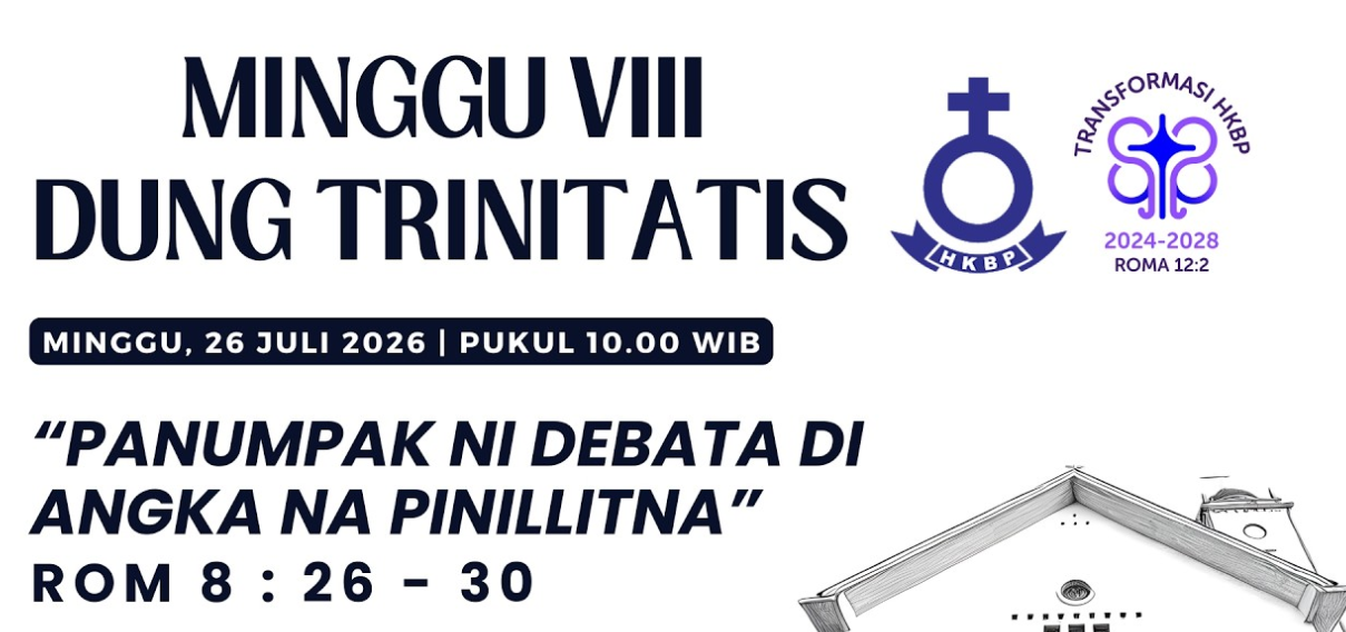 Parmingguon Minggu VIII Dung Trinitatis HKBP Medan Sudirman | Minggu, 26 Juli 2026 Pukul 10.00 WIB