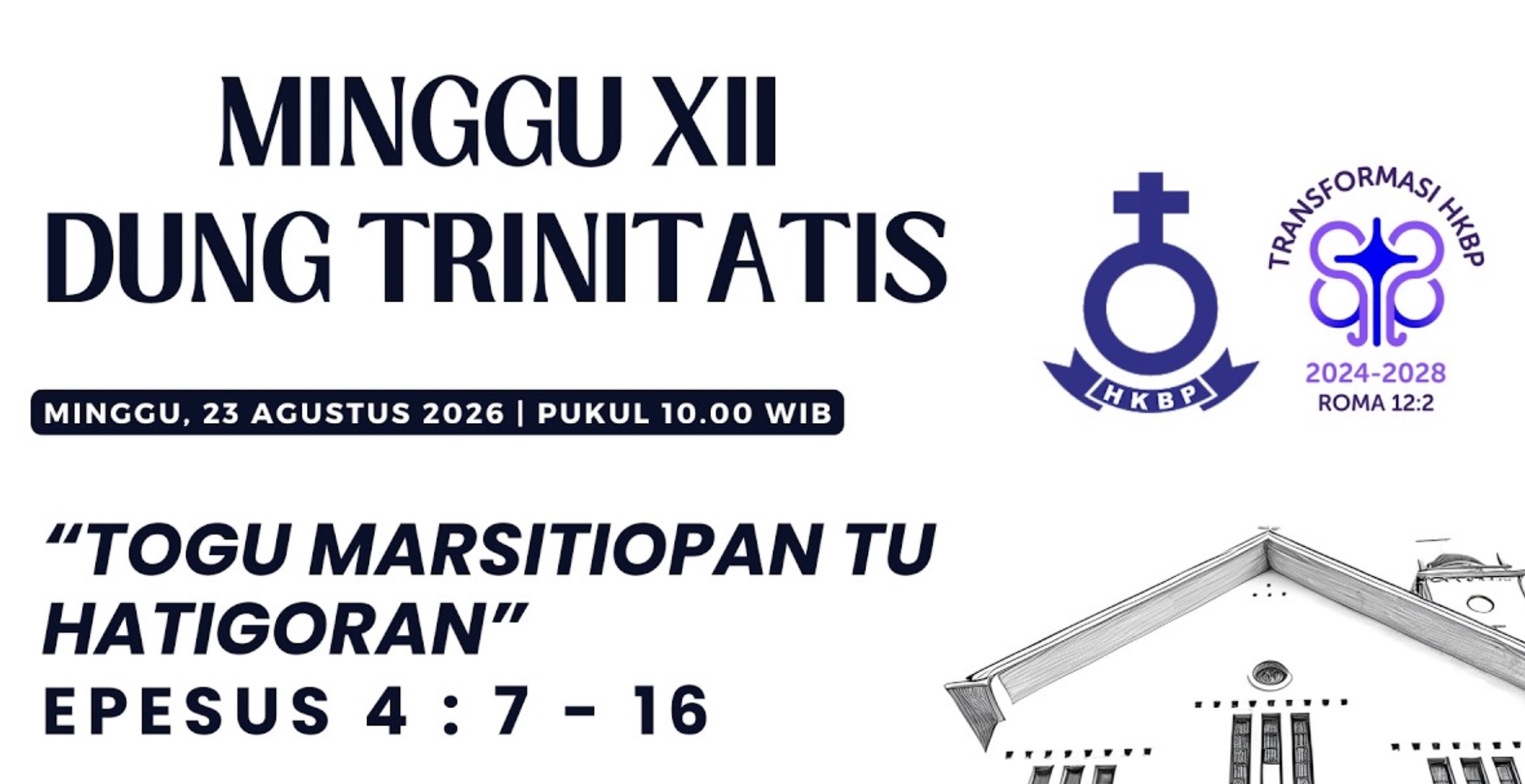 Parmingguon Minggu XII Dung Trinitatis HKBP Medan Sudirman | Minggu, 23 Agustus 2026 Pukul 10.00 WIB