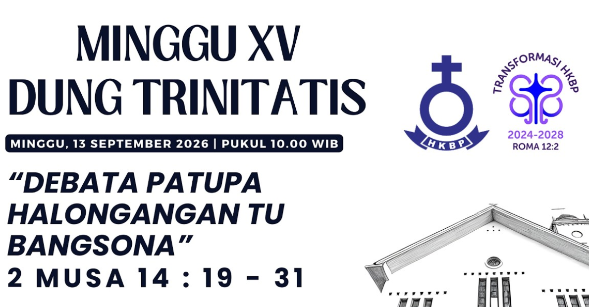 Parmingguon Minggu XV Dung Trinitatis HKBP Medan Sudirman | Minggu, 13 September 2026 Pukul 10.00