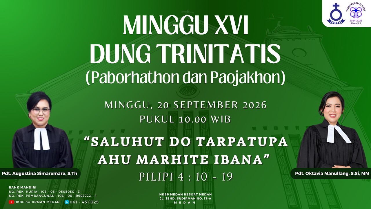  Parmingguon Minggu XVI Dung Trinitatis HKBP Medan Sudirman | Minggu, 20 September 2026 Pukul 10.00