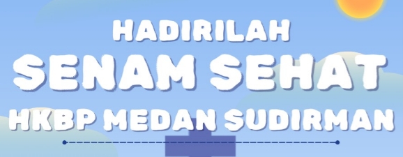 Hadirilah Senam Sehat HKBP Medan Sudirman