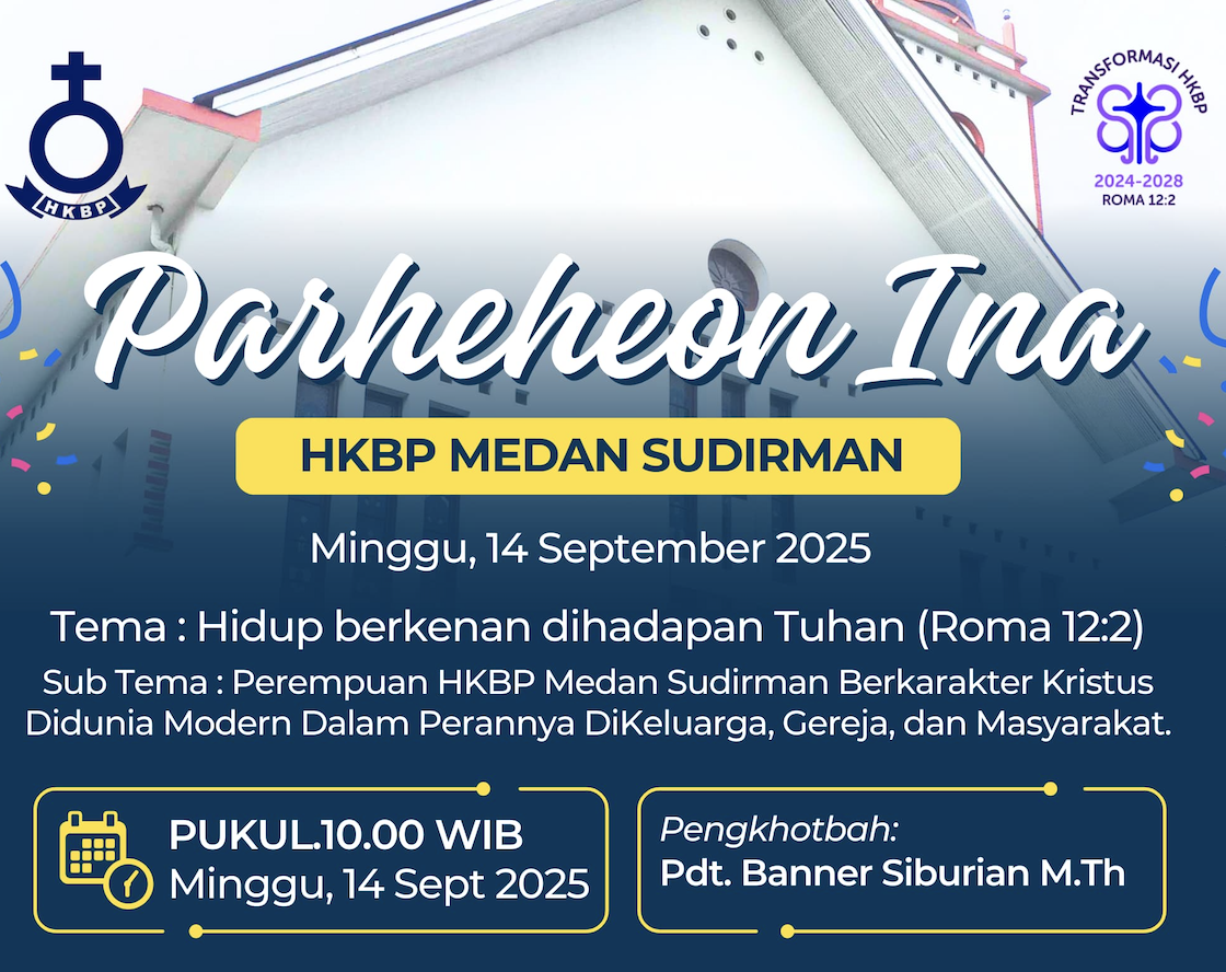 PESTA PUNCAK PARHEHEON INA HKBP MEDAN SUDIRMAN