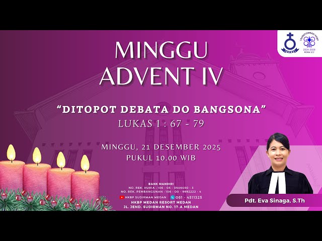 Parmingguon Minggu Advent IV HKBP Medan Sudirman | Minggu, 21 Desember 2025 - Pukul 10.00 WIB