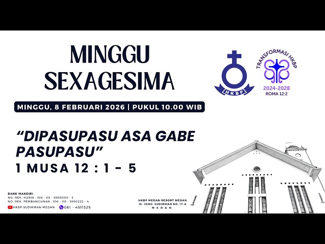 Parmingguon Minggu Sexagesima HKBP Medan Sudirman | Minggu, 8 Februari 2026 Pukul 10.00 WIB