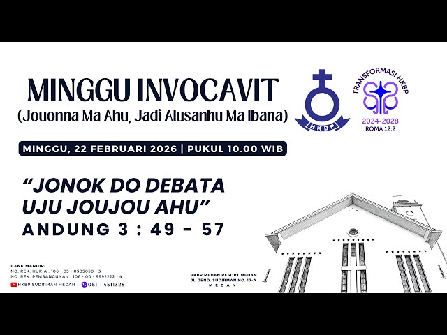 Parmingguon Minggu Invocavit HKBP Medan Sudirman | Minggu, 22 Februari 2026 Pukul 10.00 WIB